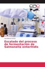 Escalado del proceso de fermentación de Salmonella enteritidis