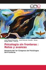 Psicología sin fronteras : Retos y avances