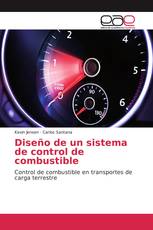 Diseño de un sistema de control de combustible