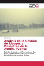 Análisis de la Gestión de Riesgos y Desastres de la Admín. Pública