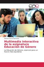 Multimedia interactiva de la asignatura Educación de Género