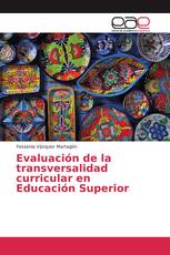 Evaluación de la transversalidad curricular en Educación Superior