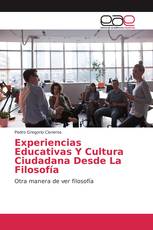 Experiencias Educativas Y Cultura Ciudadana Desde La Filosofía