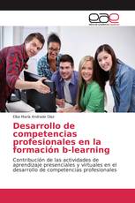 Desarrollo de competencias profesionales en la formación b-learning