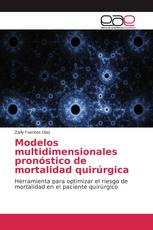 Modelos multidimensionales pronóstico de mortalidad quirúrgica