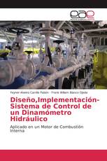 Diseño,Implementación- Sistema de Control de un Dinamómetro Hidráulico