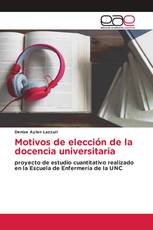 Motivos de elección de la docencia universitaria