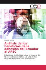 Análisis de los beneficios de la adhesión del Ecuador al APEC