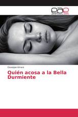 Quién acosa a la Bella Durmiente