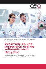 Desarrollo de una suspensión oral de sulfametoxazol (4mg/mL)