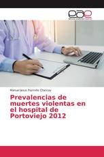 Prevalencias de muertes violentas en el hospital de Portoviejo 2012