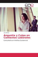 Angustia y Culpa en Contextos Laborales