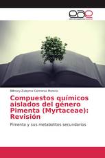 Compuestos químicos aislados del género Pimenta (Myrtaceae): Revisión