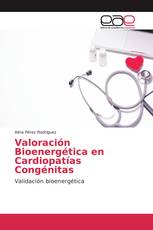 Valoración Bioenergética en Cardiopatías Congénitas