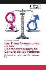 Las Transformaciones de las Representaciones de Género de las Mujeres