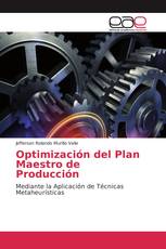 Optimización del Plan Maestro de Producción