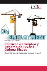 Políticas de Empleo y Desempleo Juvenil - Guinea Bissau