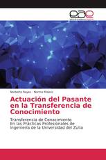 Actuación del Pasante en la Transferencia de Conocimiento