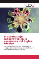 El aprendizaje cooperativo en la enseñanza del Inglés Técnico