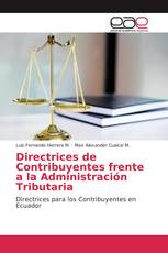 Directrices de Contribuyentes frente a la Administración Tributaria