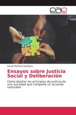 Ensayos sobre Justicia Social y Deliberación