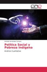 Política Social y Pobreza Indígena