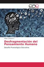 Desfragmentación del Pensamiento Humano