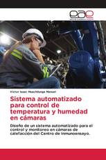 Sistema automatizado para control de temperatura y humedad en cámaras