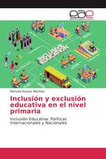 Inclusión y exclusión educativa en el nivel primaria