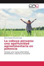 La cabuya peruana: una oportunidad agroalimentaria en potencia