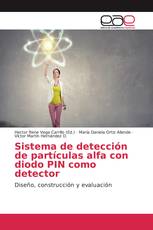 Sistema de detección de partículas alfa con diodo PIN como detector