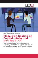 Modelo de Gestión de Capital Intelectual para las COAC