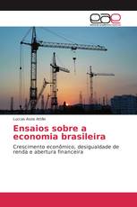 Ensaios sobre a economia brasileira