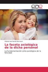 La faceta axiológica de la dicha personal