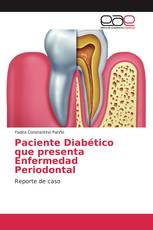 Paciente Diabético que presenta Enfermedad Periodontal