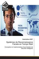 Systèmes de Reconnaissance Faciale en Temps Réel