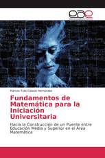 Fundamentos de Matemática para la Iniciación Universitaria