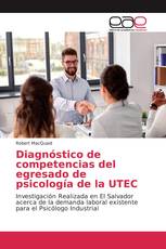 Diagnóstico de competencias del egresado de psicología de la UTEC