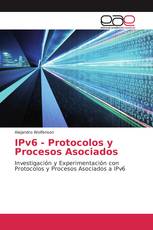 IPv6 - Protocolos y Procesos Asociados