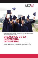 DIDÁCTICA DE LA INGENIERÍA INDUSTRIAL