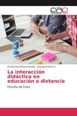 La interacción didáctica en educación a distancia