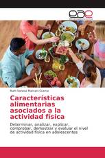 Características alimentarias asociados a la actividad física
