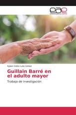 Guillain Barré en el adulto mayor