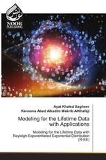 Modeling for the Lifetime Data with Applications