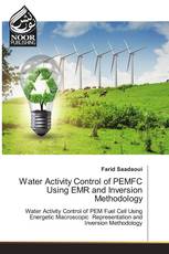 Water Activity Control of PEMFC Using EMR and Inversion Methodology