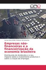 Empresas não-financeiras e a financeirização da economia brasileira