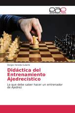 Didáctica del Entrenamiento Ajedrecístico