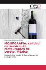 MONOGRAFÍA: calidad de servicio en restaurantes de Loreto, México