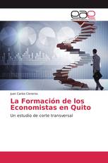 La Formación de los Economistas en Quito