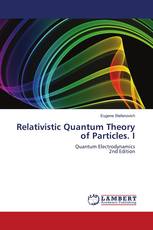 Relativistic Quantum Theory of Particles. I